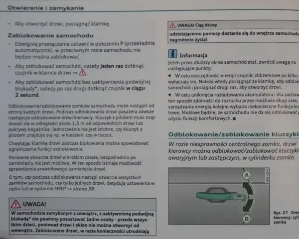 Instrukcja jak sam naprawiam Audi A4 B5: blokowanie i odblokowanie drzwi kluczykiem lub czujnikiem w klamce.